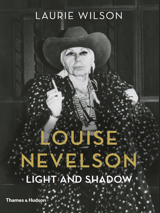 Title details for Louise Nevelson by Laurie Wilson - Wait list